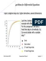 Numerical Algorithms For Differential Equations: Topics: Adaptive Step Size, Higher Derivatives, Several Dimensions