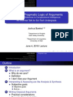 Towards A Pragmatic Logic of Arguments: An Informal Talk For Sci-Tech Undergrads