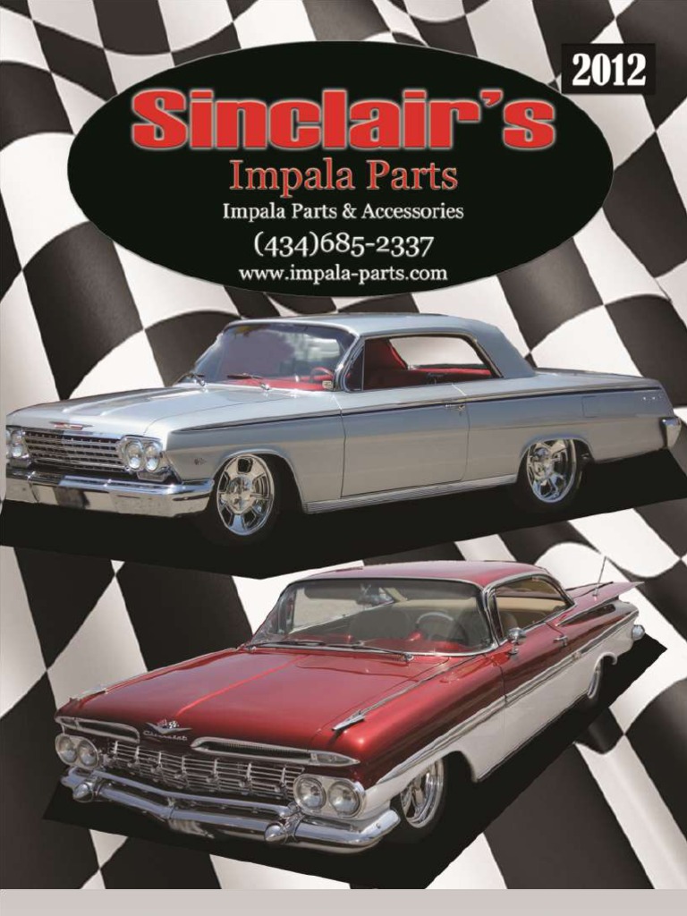 Sinclair's Impala Parts Catalog 2012 | Chevrolet Impala | Sedan (Automobile)