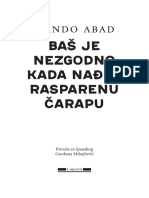 Laguna Bas Je Nezgodno Kada Nadjes Rasparenu Carapu