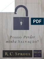 N. 21 - Posso Perder Minha Salvação - Sproul