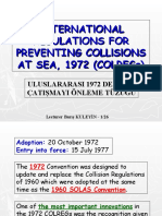 Internatlonal Regulatlons For Preventing Colllslons at Sea, 1972 (Colregs)