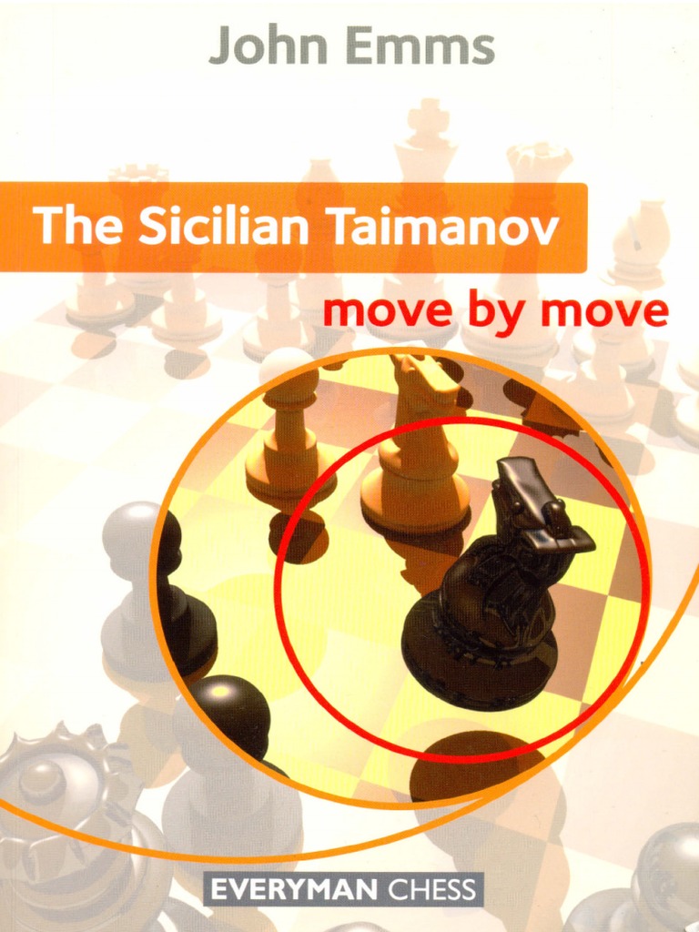 Emms - The Sicilian Taimanov Move by Move 2012 OCR | PDF | Chess ...