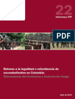 Retorno A La Legalidad o Reincidencia de Excombatientes en Colombia Resumen Ejecutivo