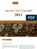 Projecte i Valors 2011. Fundació  Setba