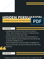 Hidden Persuasion: Confidence, Surprise and Reformulate