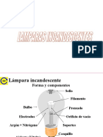 Lamparas Incandescentes - Fluorescentes