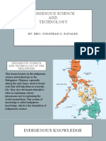 Indigenous Science AND Technology: By: Bro. Jonathan S. Navales