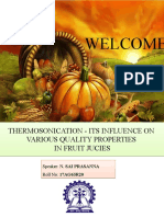 Thermosonication - Its Influence On Various Quality Properties in Fruit Jucies