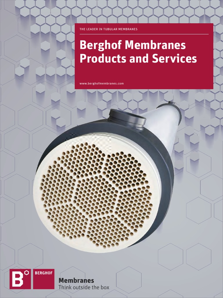 Products and Services ׀ Berghof Membranes The Leader in Tubular