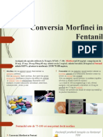 Conversia Morfinei in Fentanil