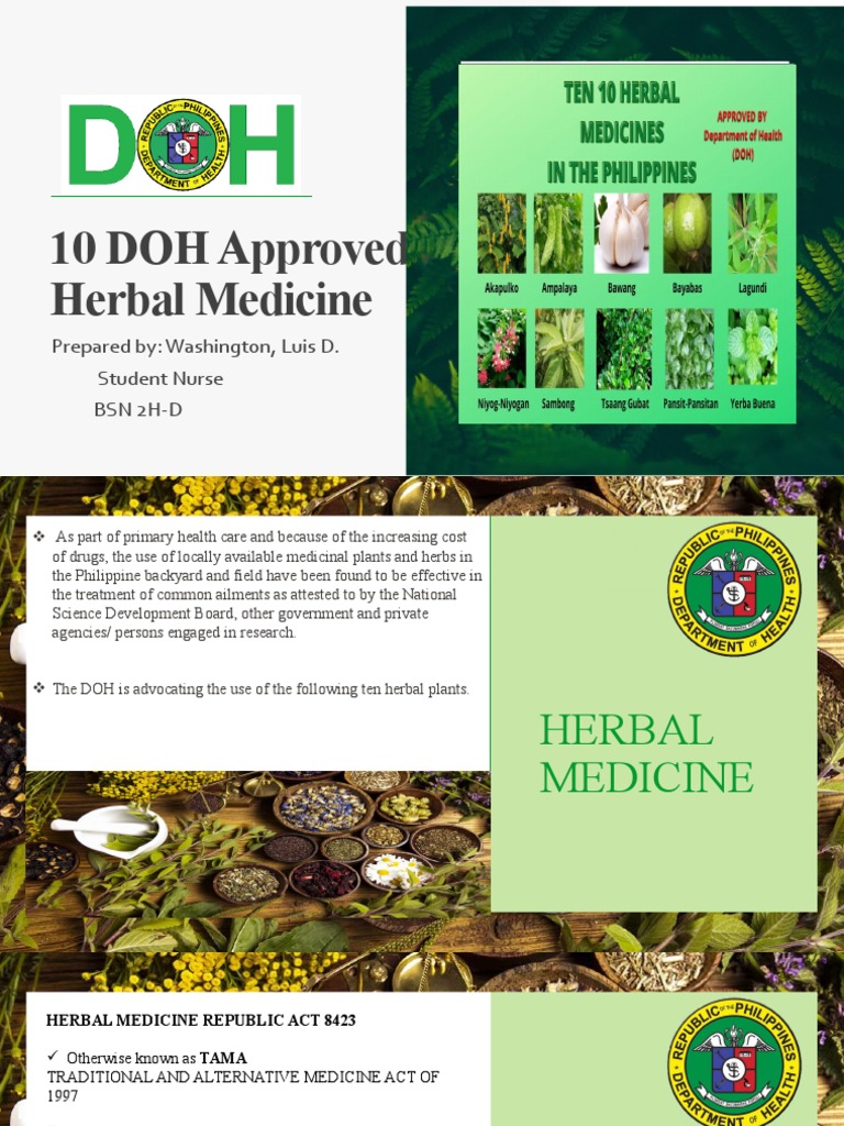 10 DOH Approved Herbal Medicine Prepared By Washington, Luis D. Student Nurse BSN 2HD PDF
