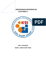 Kuis 1 Pemrograman Berorientasi Platform D: NIM: 672016018 Nama: Suriya Adhi Tama