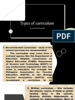 Types of Curriculum: Preseted by Laica Andal
