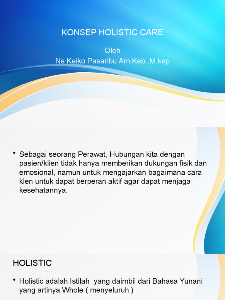 Konsep Holistic Care 2021 | PDF | Kesehatan Holistik