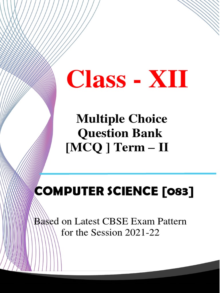 Class XII Computer Science MCQ Bank | PDF | Computer Network ...