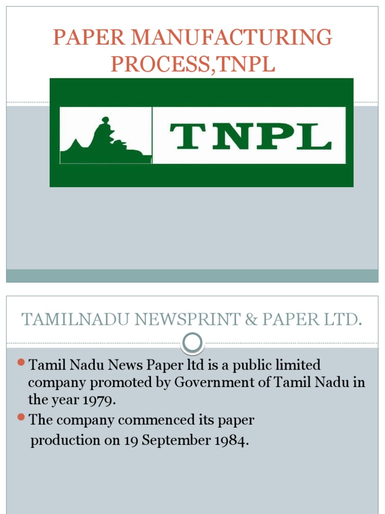 Paper Manufacturing Process, TNPL PDF