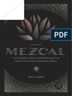 Mezcal The History, Craft Cocktails of The Worlds Ultimate Artisanal Spirit by Janzen, Emma