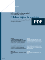 El Futuro Digital de La Música: de La Crisis de La Industria Musical A Las Audiencias Activas