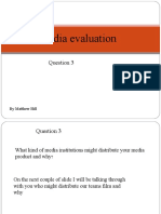 Media Evaluation: by Matthew Hill