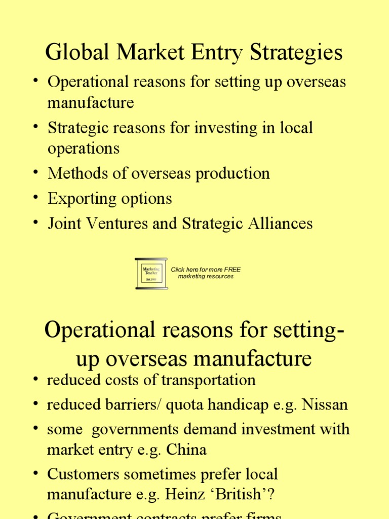 Global Market Entry Strategies Explained | PDF | Joint Venture | Market ...