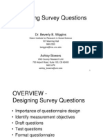 Designing Survey Questions: Dr. Beverly B. Wiggins