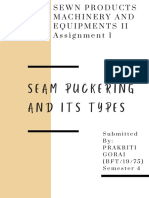Seam Puckering and Its Types: Submitted By: Prakriti Gorai (B F T / 1 9 / 7 5) Semester 4