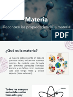 Materia: Reconoce Las Propiedades de La Materia