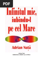 Adrian Nuţă - Infinitul Mic, Iubindu-L Pe Cel Mare, Rearanjat (63 Pag)