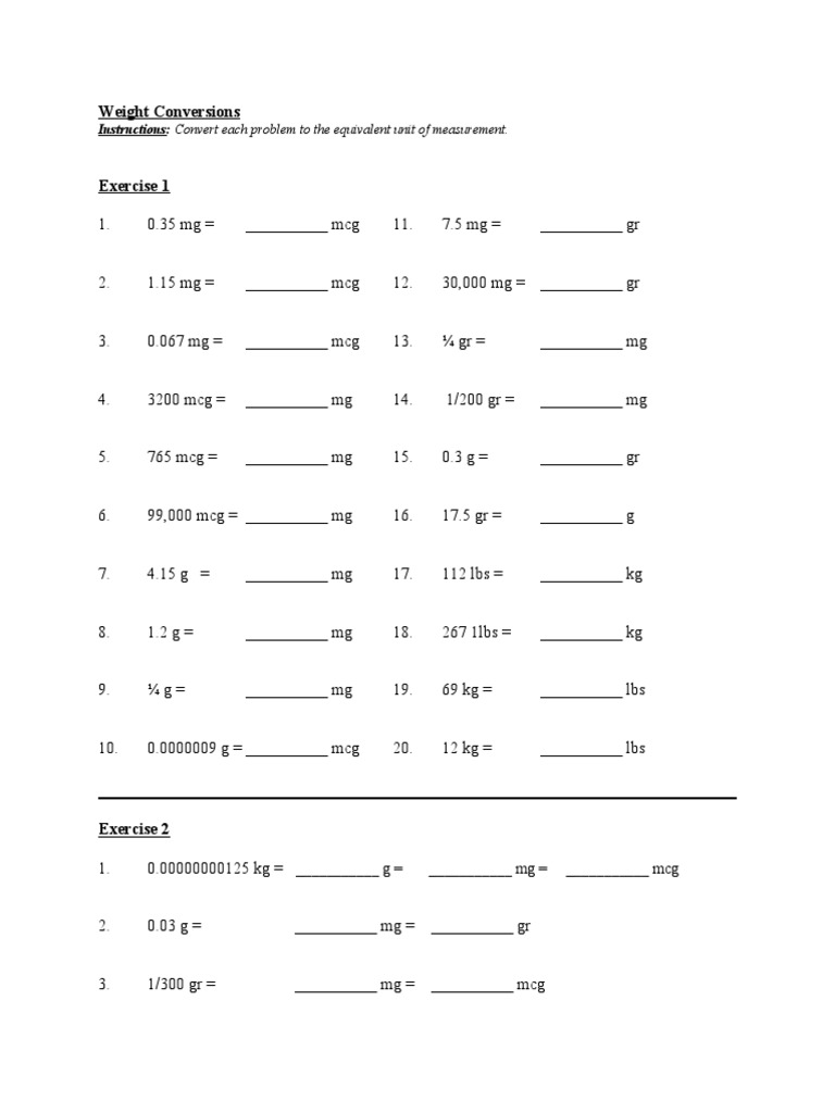 Weight Conversions: Instructions: Convert Each Problem To The ...