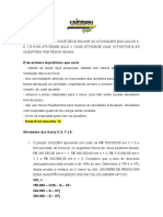 Atividades das Aulas 5, 6, 7 e 8. Envio até XX/XX