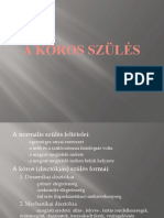 A Kóros Szülés