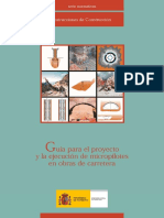Guía Para El Proyecto y La Ejecución de Micropilotes en Obras de Carreteras.