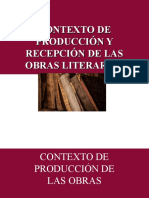 Contexto de Producción y Recepción de Las Obras Literarias