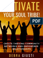 Finding Your Soul Tribe and Fulfilling Your Divine Mission