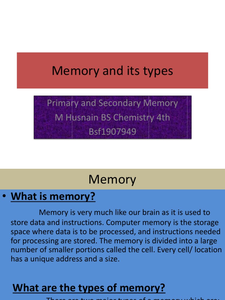 What is memory?