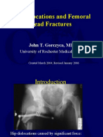 Hip Dislocations and Femoral Head Fractures: John T. Gorczyca, MD