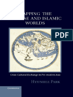 Mapping The Chinese and Islamic Worlds Cross Cultural Exchange in