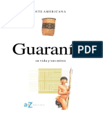 Guaranies Su Vida Y Sus Mitos
