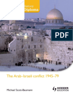 The Arab-Israeli Conflict 1945-1979 - Mike Scott-Baumann - Hodder 2012
