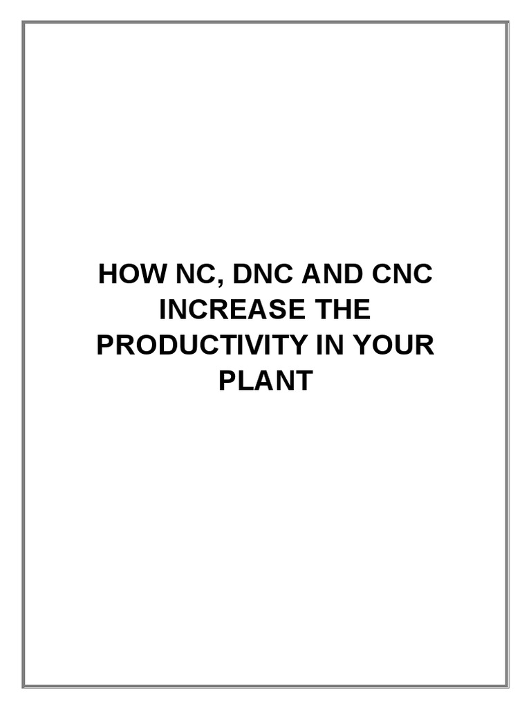 How NC, DNC and CNC Increase The Productivity in Your Plant PDF