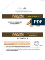 Aula - Introdução a Bioquímica e Carboidratos