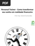 Personal Trainer - Como transformar seu sonho em realidade financeira