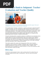 Avoiding A Rush To Judgment: Teacher Evaluation and Teacher Quality