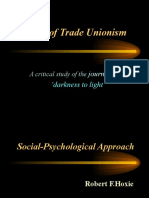 Origin of Trade Unionism: Darkness To Light'