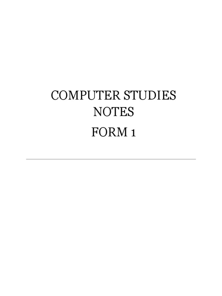 Computer Studies Notes Form 1 | PDF | Software | Booting