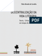 4 Descentralização Da Vida Literária