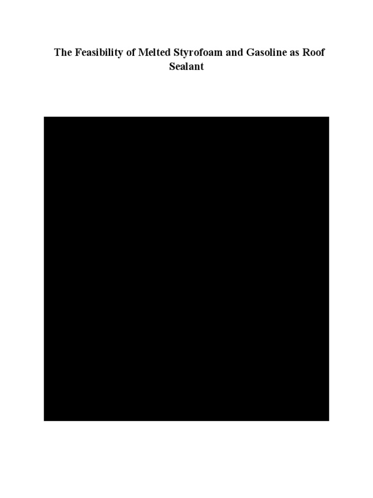 Feasibility of StyrofoamGasoline Roof Sealant PDF Gasoline