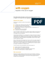 Take Care With Oxygen: Fire and Explosion Hazards in The Use of Oxygen