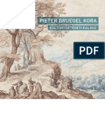 Pieter Bruegel Kora - Kultúrtörténeti Kalauz